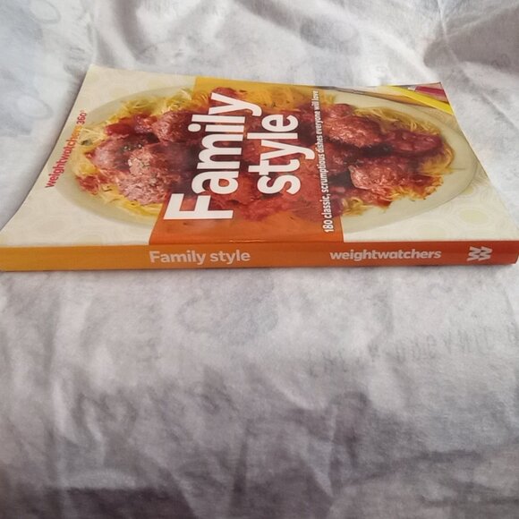 WEIGHT WATCHERS FAMILY STYLE 180 CLASSIC SCRUMPTIOUS DISHES EVERYONE WILL LOVE - Picture 7 of 8